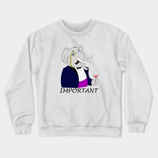 Important Elephant - Funny Design Crewneck Sweatshirt